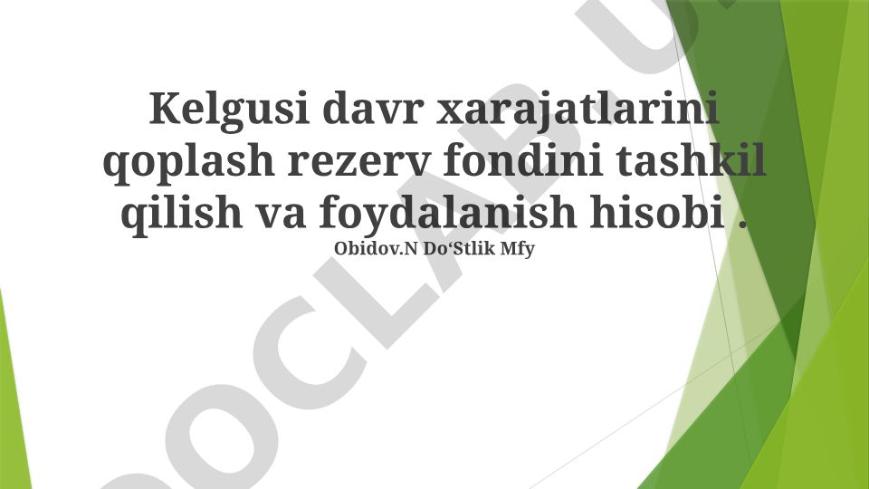 Zaxira fondini tashkil qilish va foydalanish hisobi