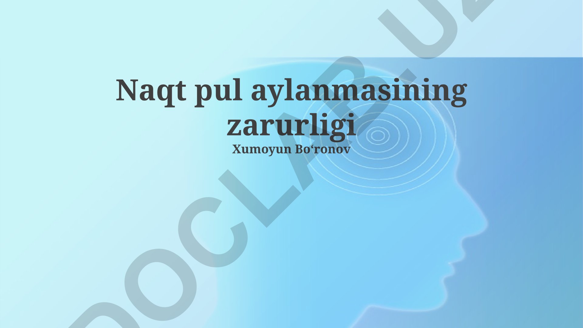 Naqt pul aylanmasining zarurligi va moliyaviy boshqaruv