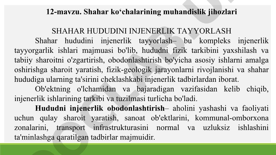 Shahar ko'chalarining muhandislik jihozlari va hududni injenerlik tayyorlash