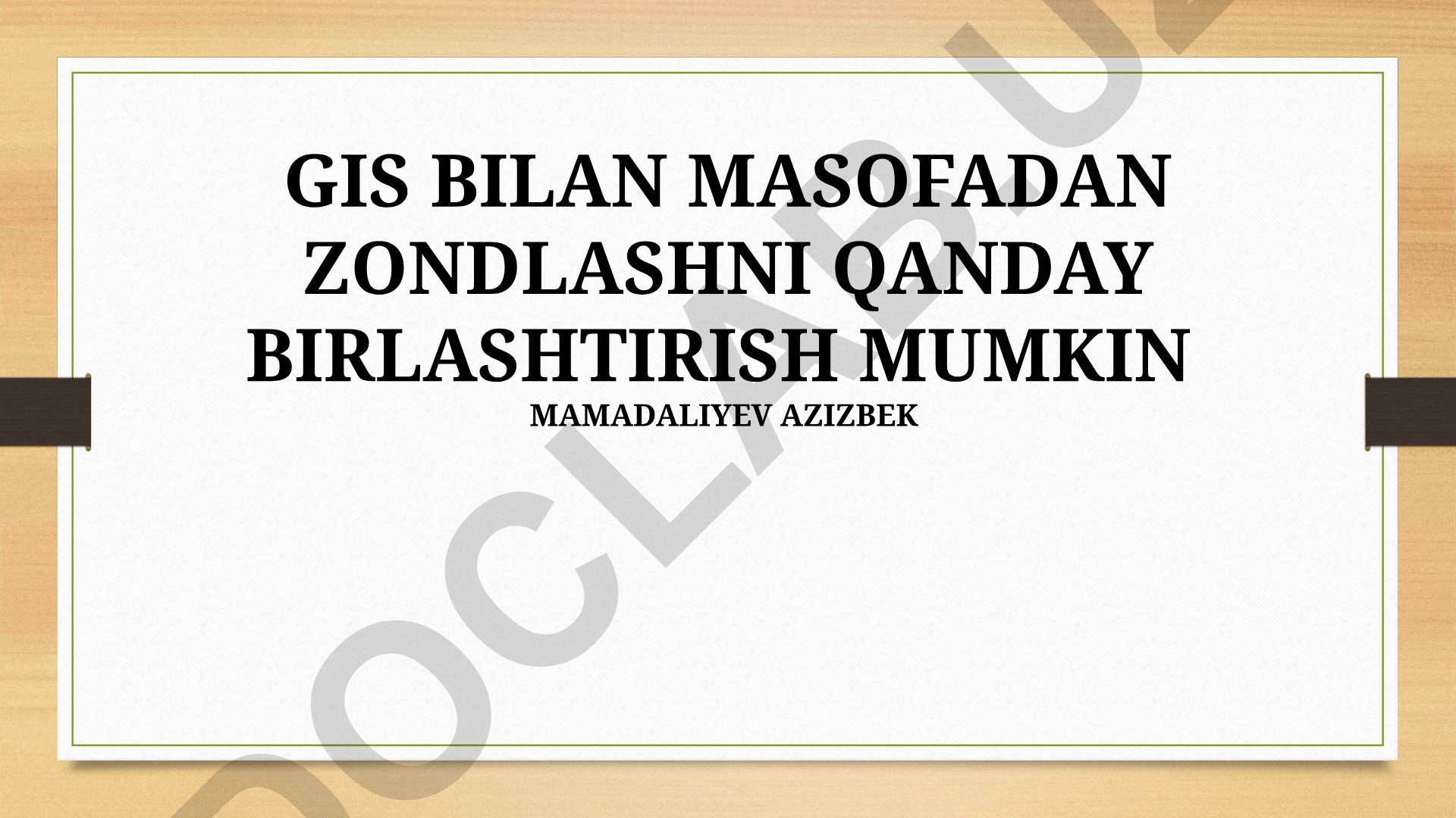 GIS bilan masofadan zondlashni birlashtirish