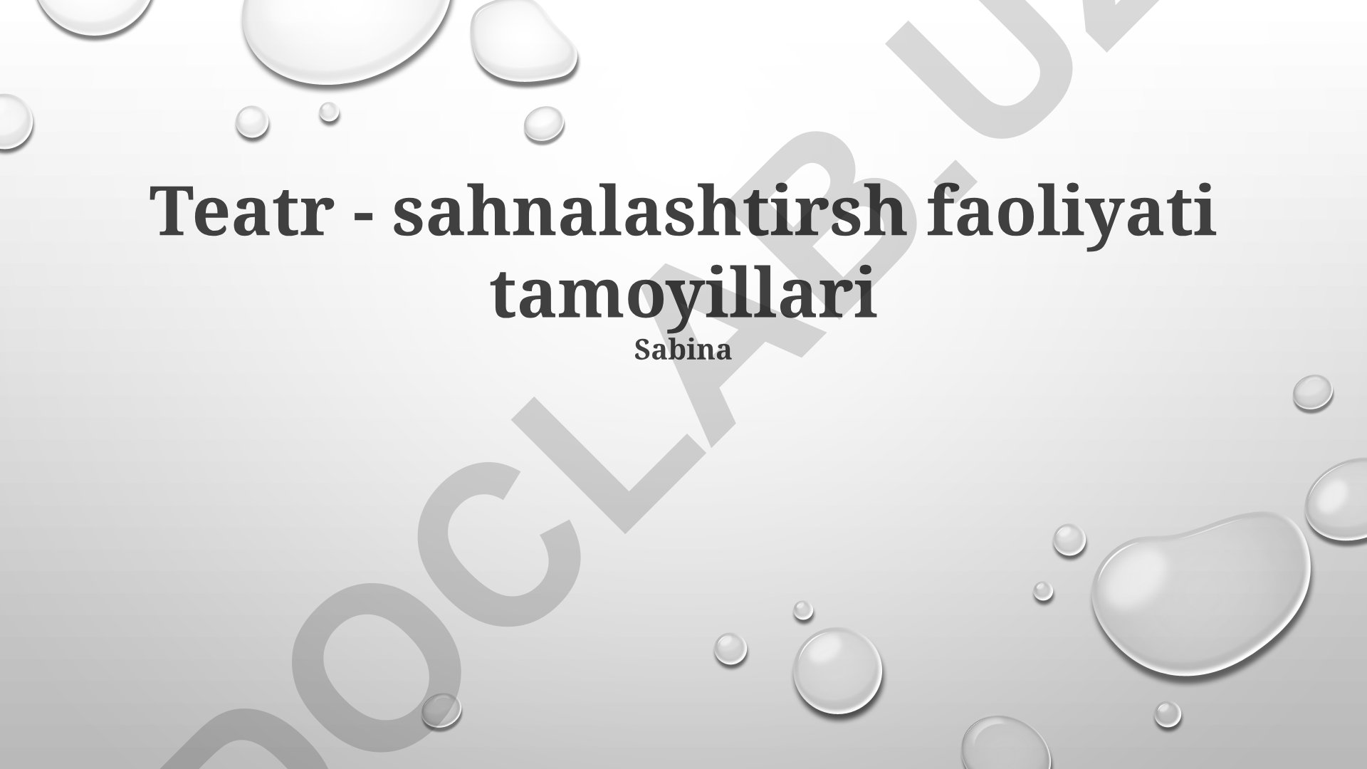 Teatr - sahnalashtirish faoliyati tamoyillari