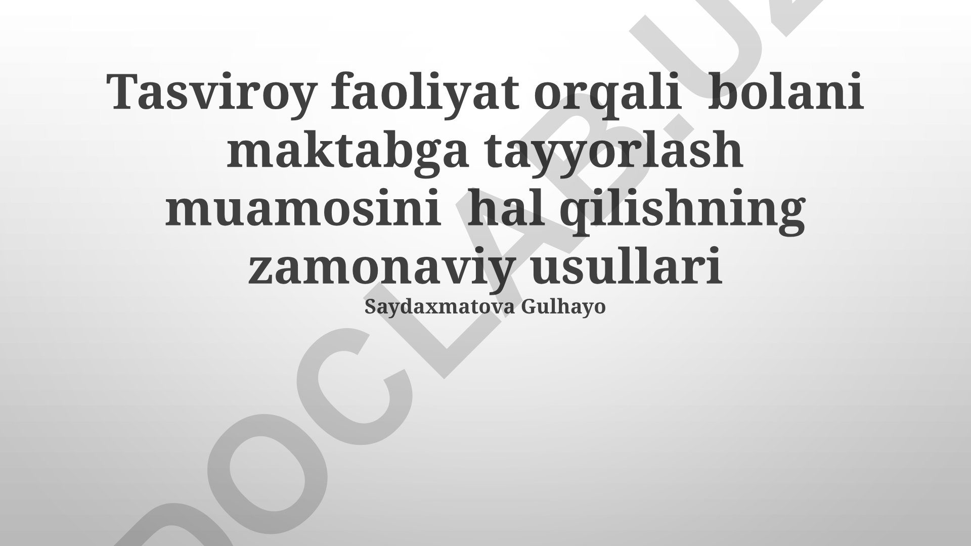 Tasviriy faoliyat orqali bolani maktabga tayyorlash muammosini hal qilishning zamonaviy usullari