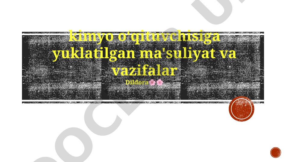 Kimyo oʻqituvchisining vazifalari va mas'uliyatlari