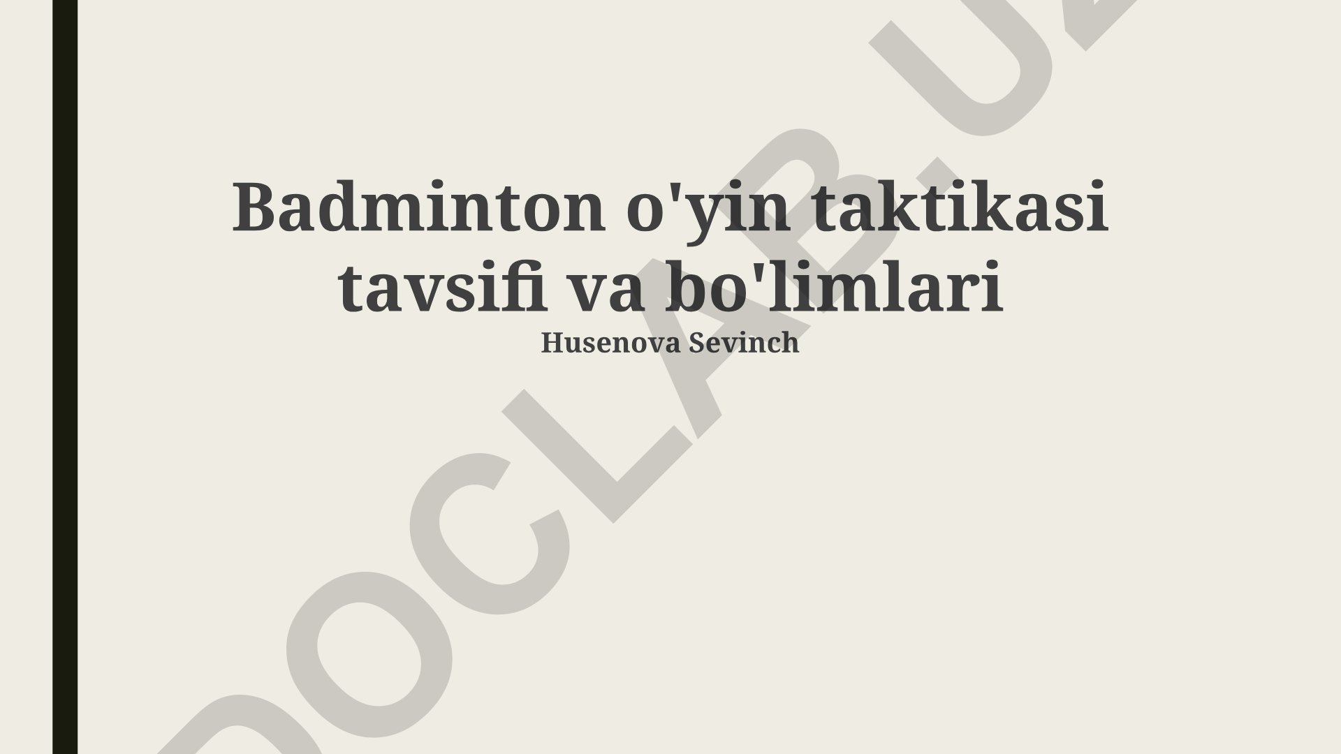 Badminton o'yin taktikasi va strategiyasi