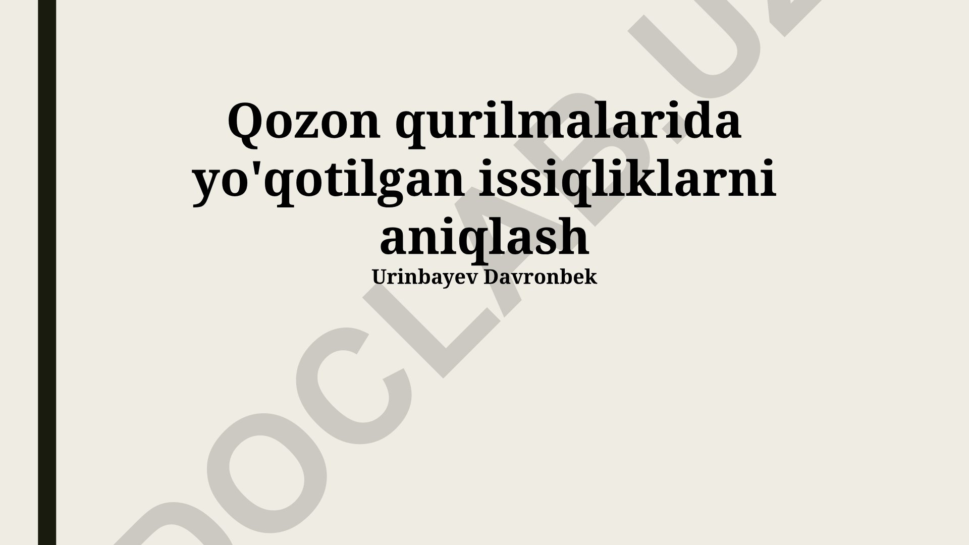 Qozon qurilmalarida yo'qotilgan issiqliklarni aniqlash