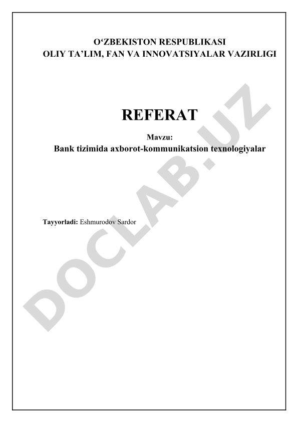 Bank tizimida axborot-kommunikatsion texnologiyalar