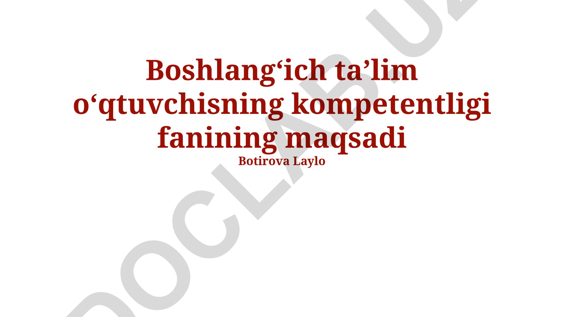 Boshlangʻich taʼlim oʻqituvchisining kompetentligi va innovatsion pedagogik yondashuvlar