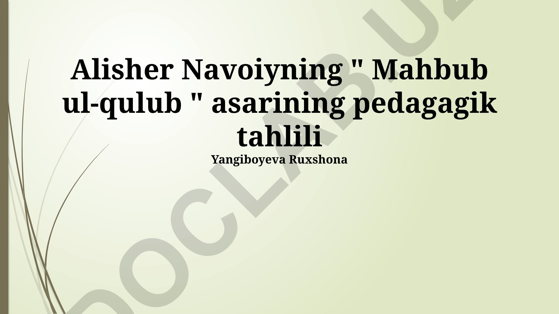 Alisher Navoiyning "Mahbub ul-qulub" asarining pedagagik tahlili