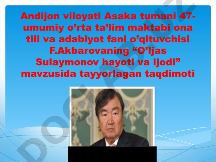 O'ljas Sulaymonov hayoti va ijodi