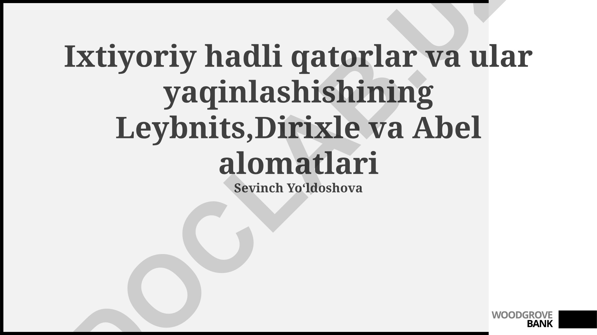 Leybnits, Dirihle va Abel yaqinlashish alomatlari