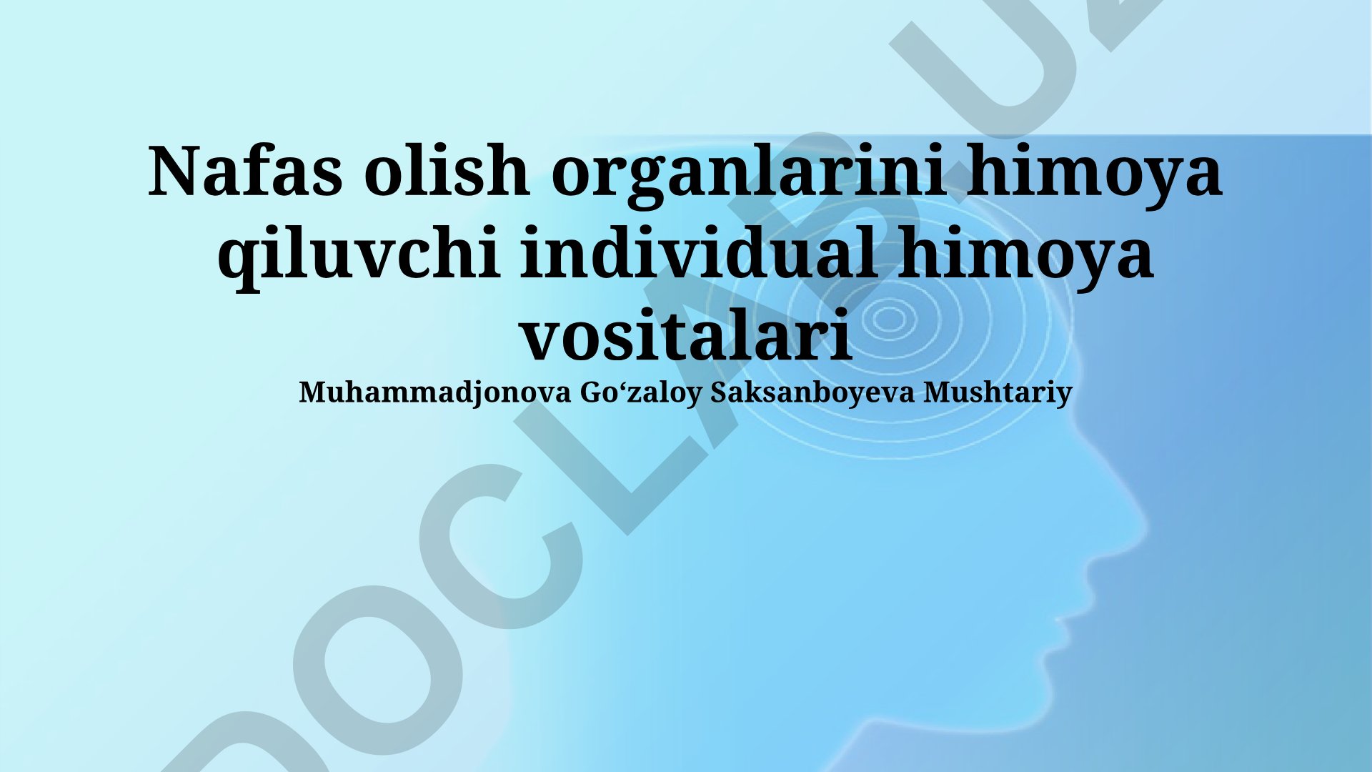 Nafas olish organlarini himoya qiluvchi individual himoya vositalari