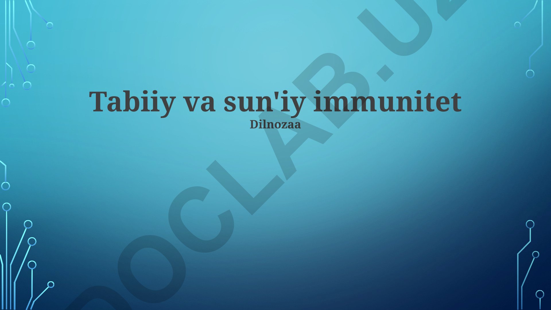 Tabiiy va sun'iy immunitet turlari va taqqoslanishi