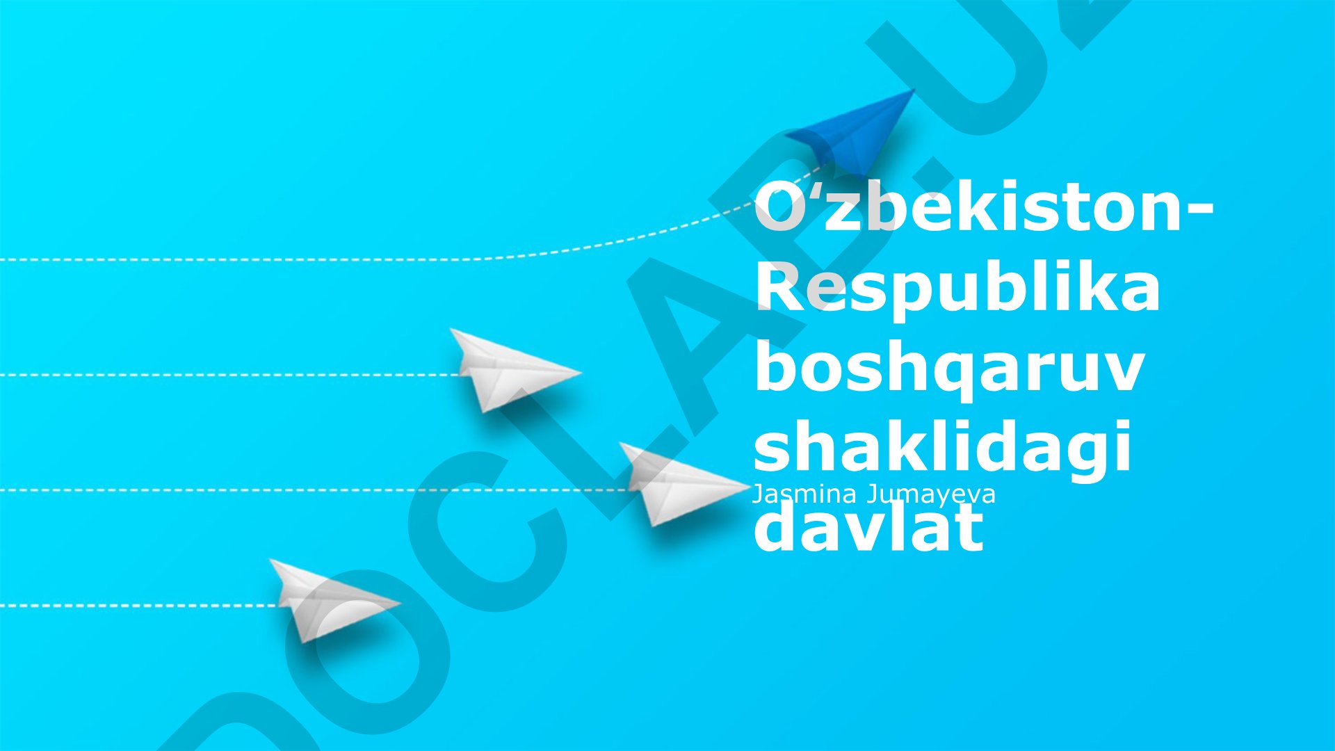 Oʻzbekiston Respublikasining davlat tuzulishi va siyosiy tizimi