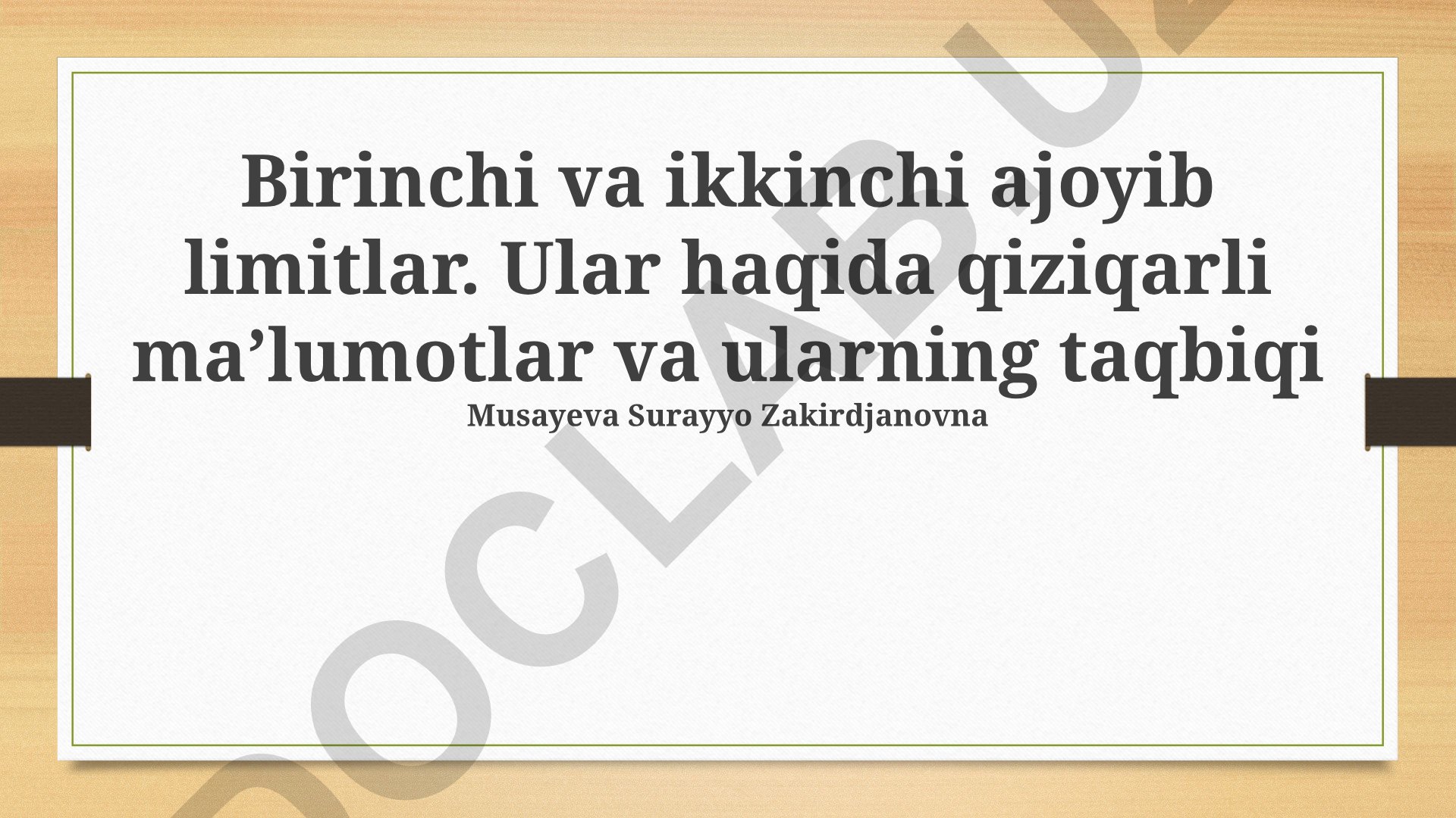 Birinchi va ikkinchi ajoyib limitlar: ta'rifi, qo'llanilishi va misollar