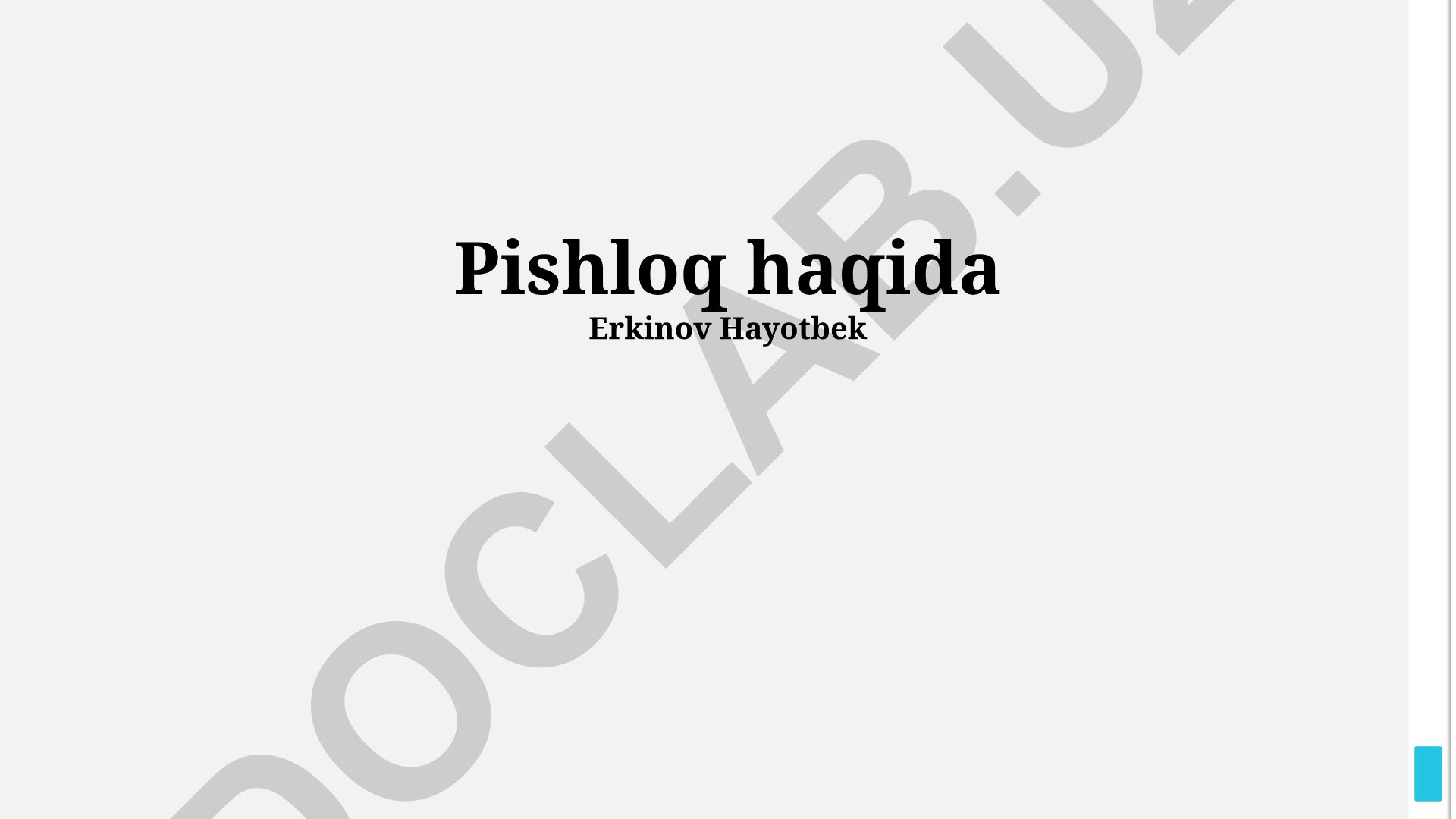 Pishloq haqida umumiy ma'lumot, ishlab chiqarish jarayoni va turlari