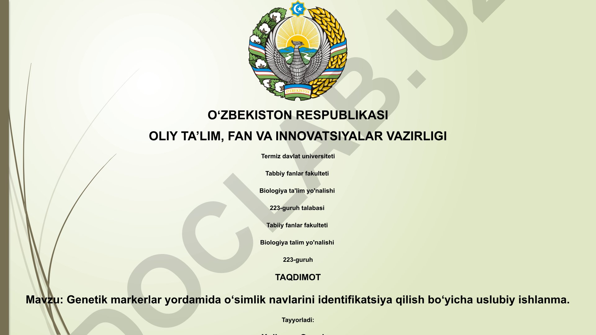 Genetik markerlar yordamida o‘simlik navlarini identifikatsiya qilish bo‘yicha uslubiy ishlanma