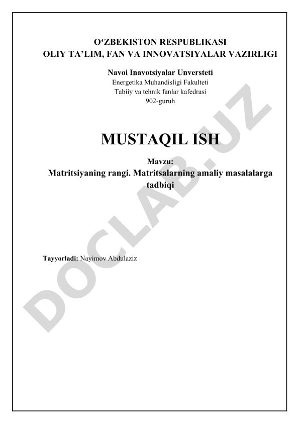 Matritsiyaning rangi va matritsalarning amaliy masalalarga tadbiqi
