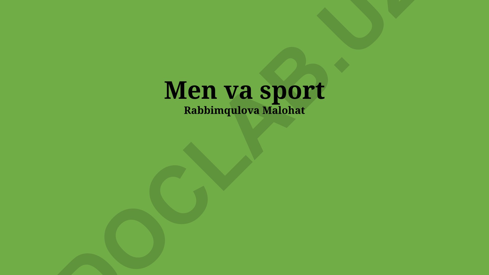 Sport va salomatlik, ta'lim, jamiyat