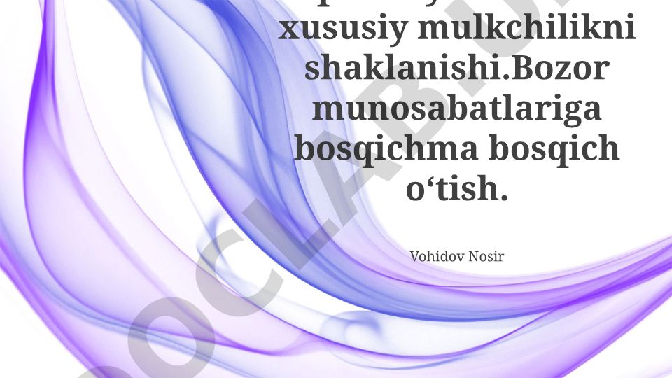 Xususiy mulk va bozor munosabatlari evolyutsiyasi
