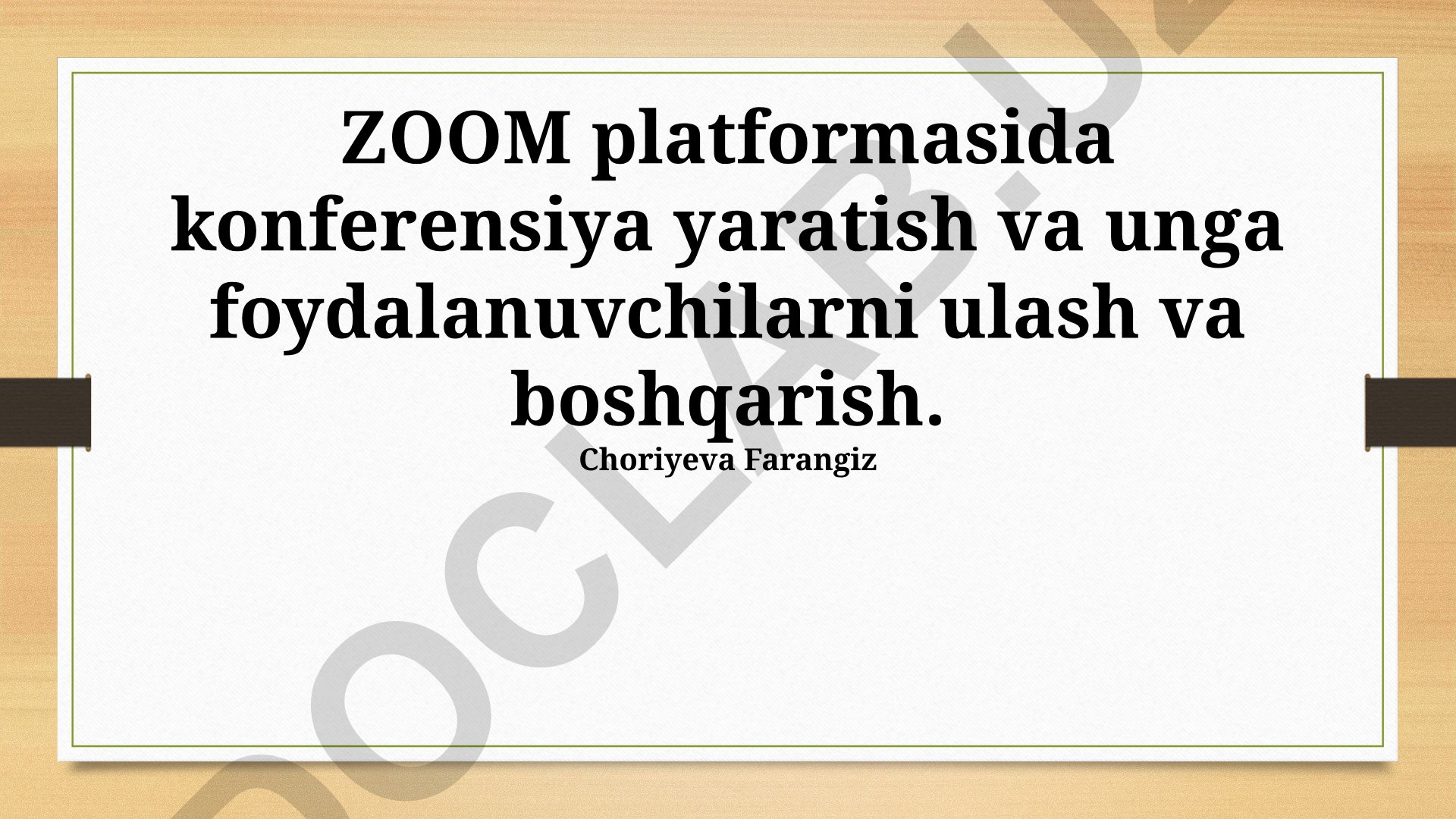 Zoom platformasida konferensiya yaratish va boshqarish