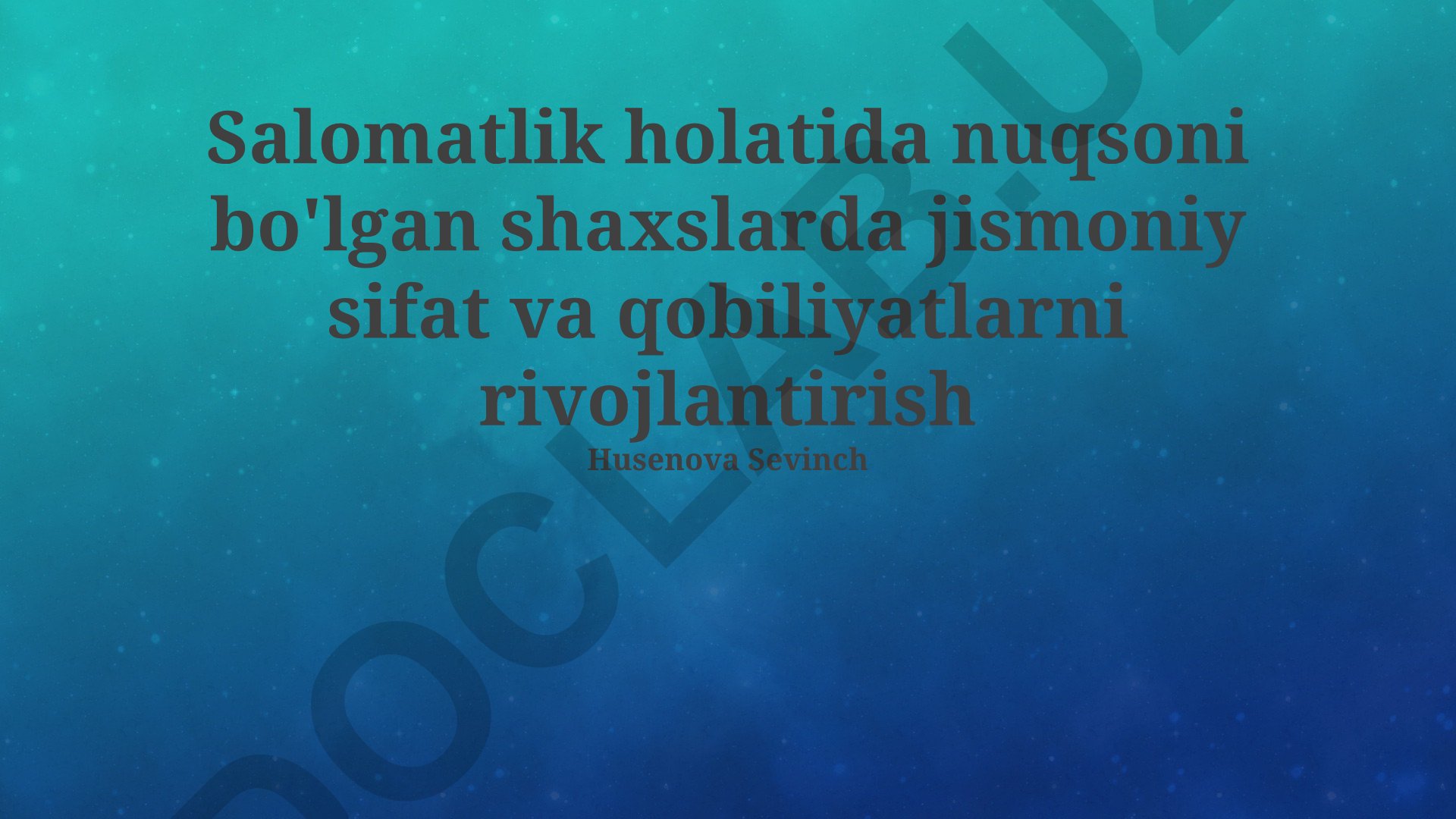 Salomatlik holatida nuqsoni bo'lgan shaxslarda jismoniy sifat va qobiliyatlarni rivojlantirish