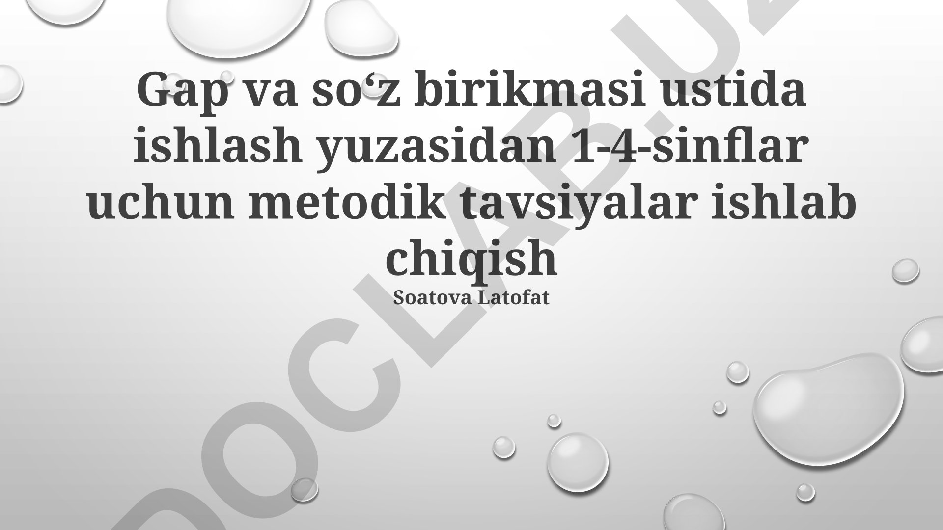 1-4-sinflarda so‘z va iboralar bilan ishlash metodik tavsiyalari