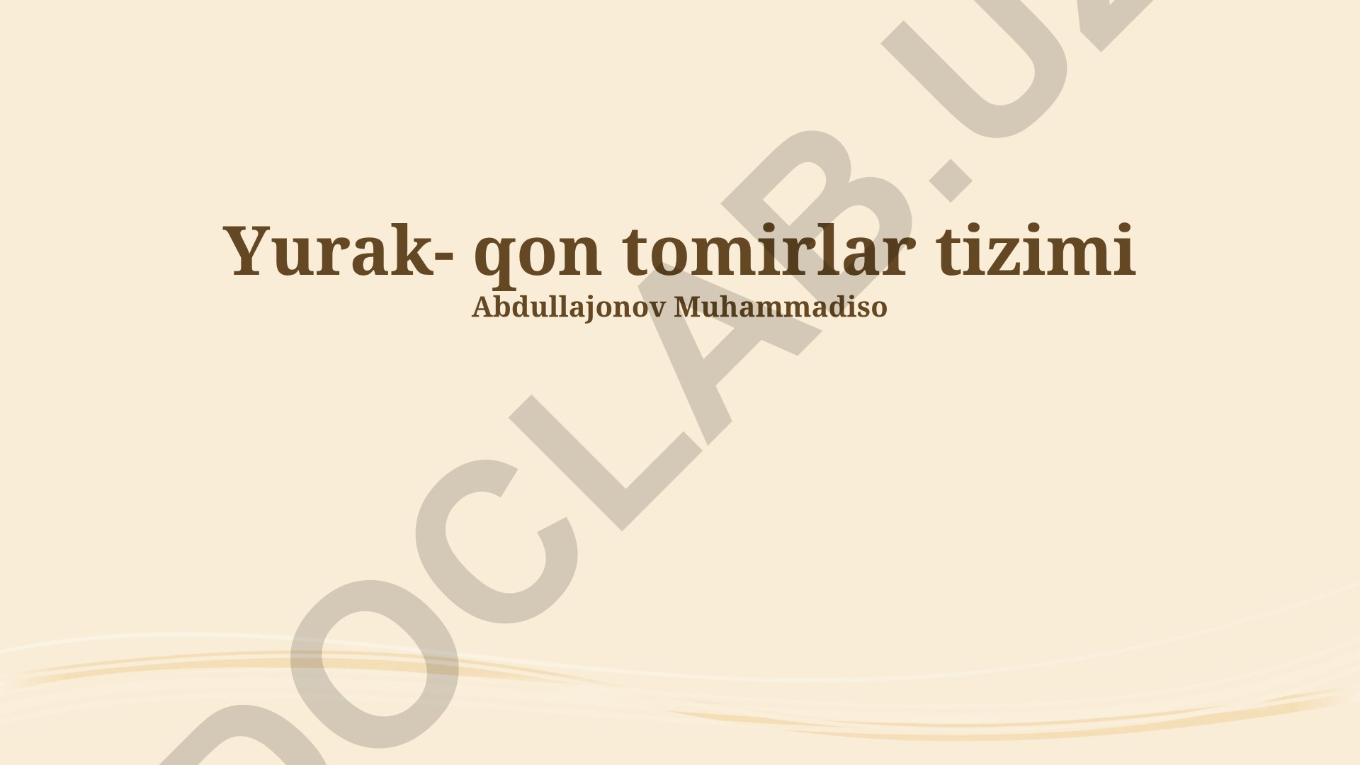 Yurak-qon tomir tizimi anatomiyasi, fiziologiyasi va kasalliklari
