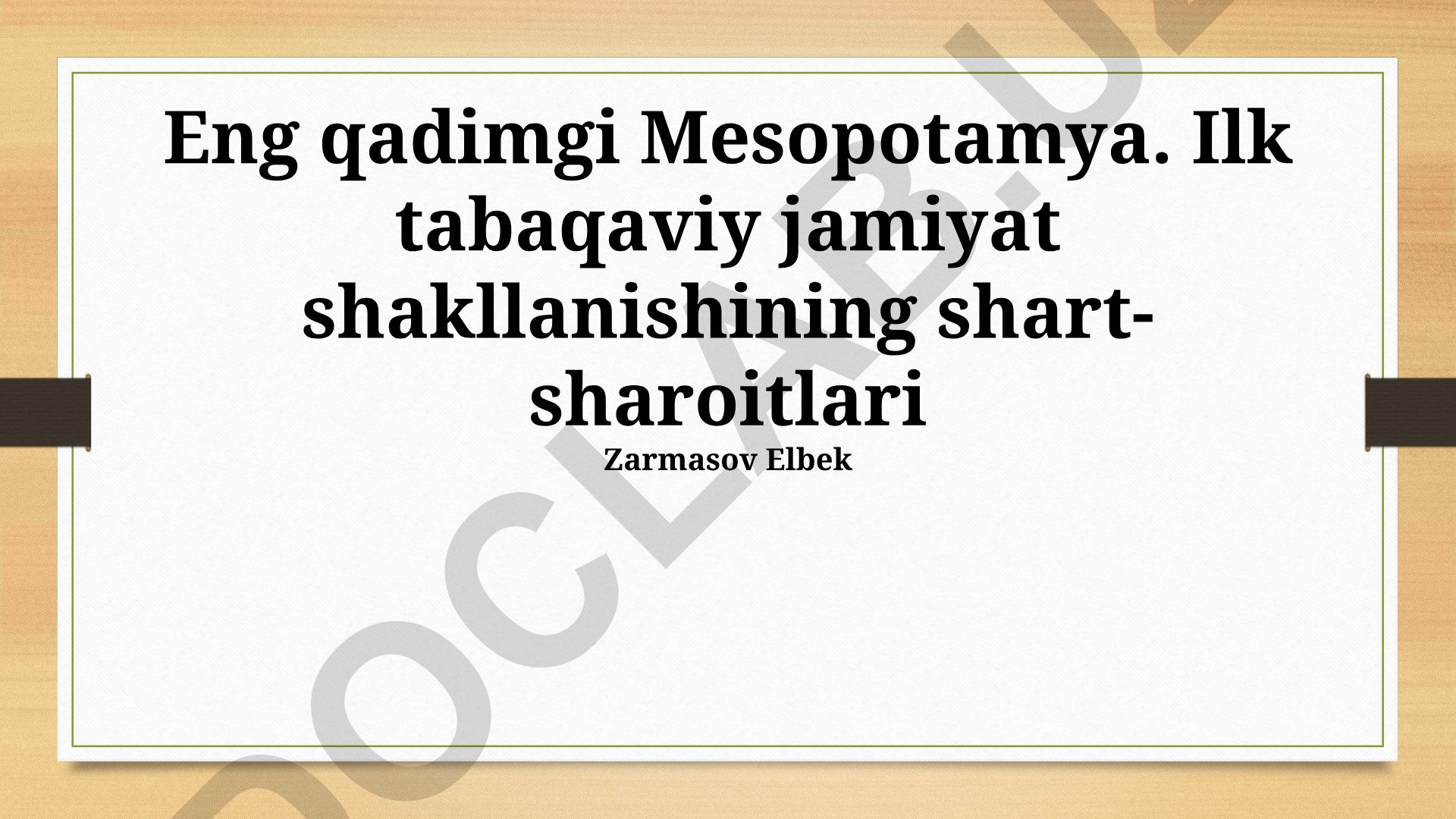 Qadimgi Mesopotamiya: Ijtimoiy-iqtisodiy o'zgarishlar va davlat shakllanishi