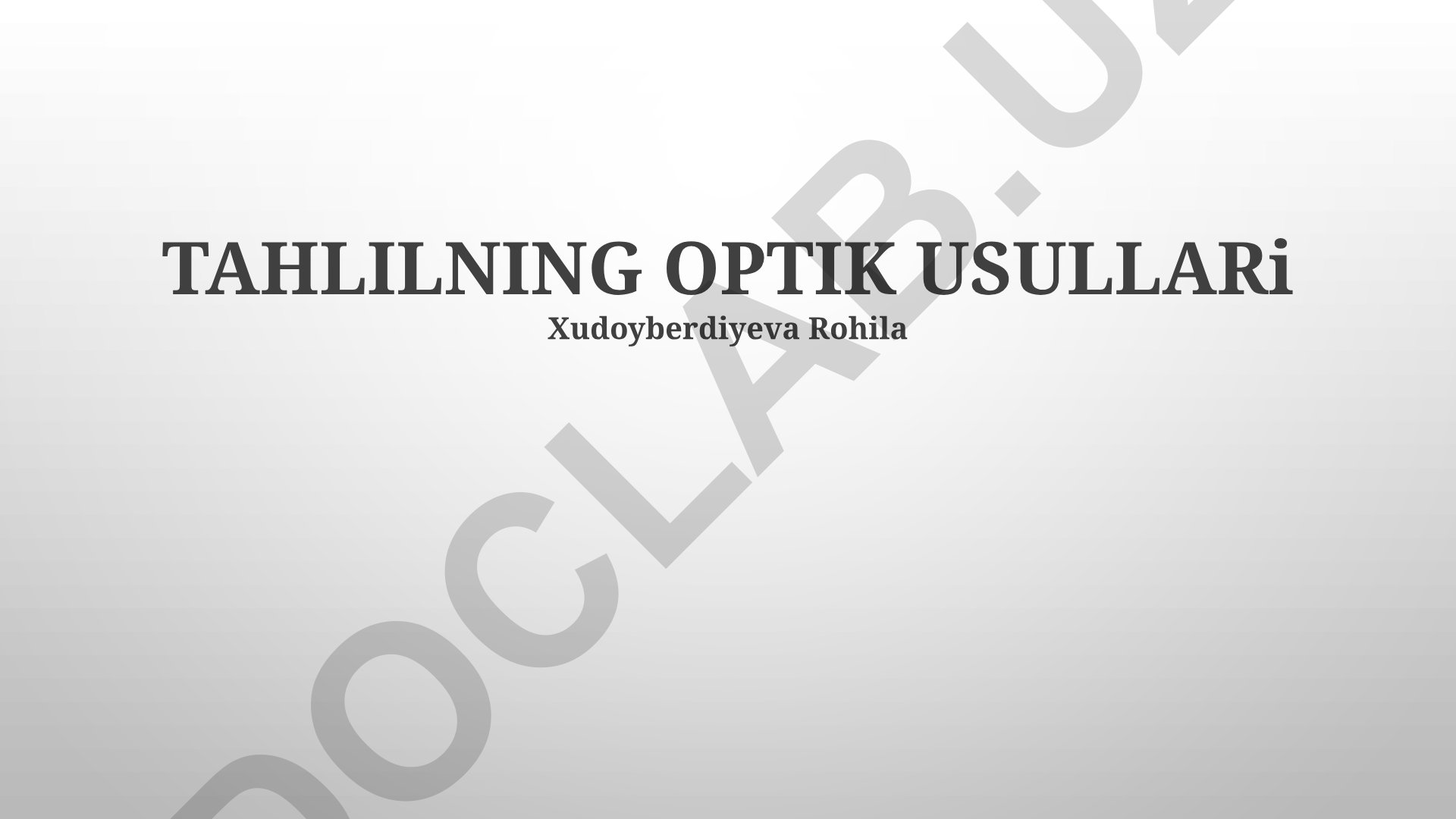 Tahlilning optik usullari