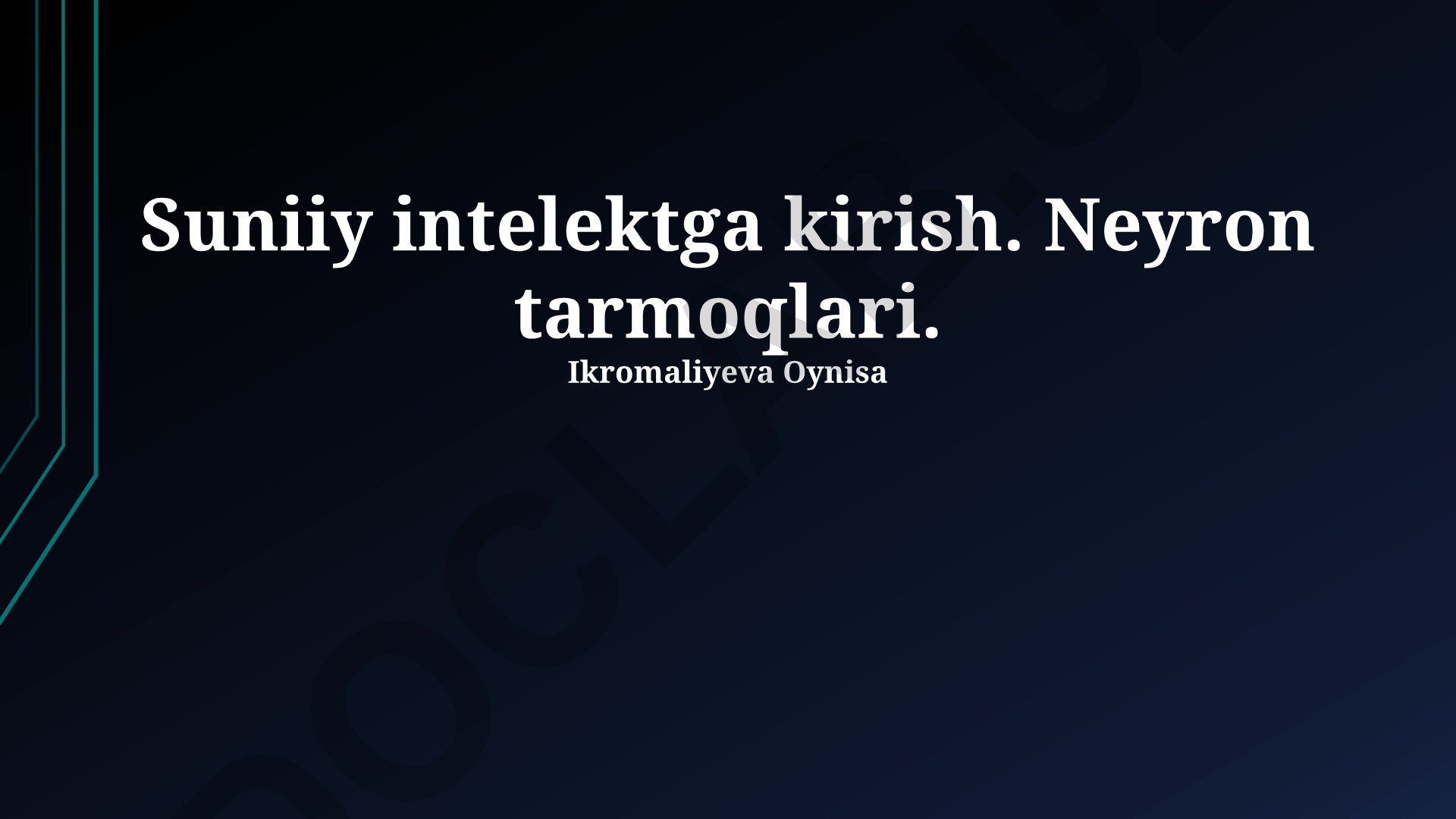 Sun'iy intellekt va neyron tarmoqlar