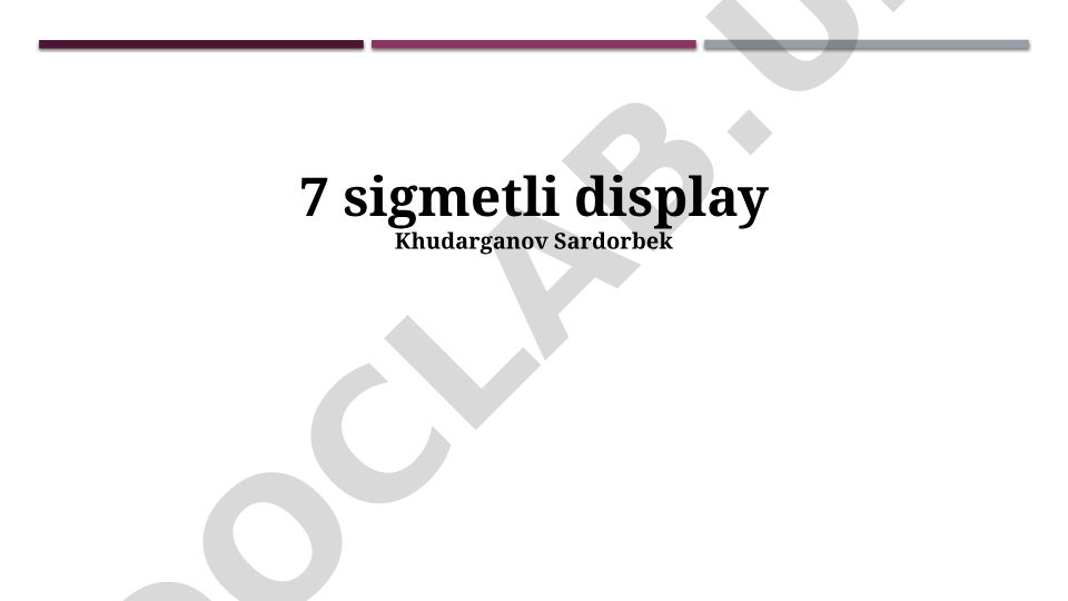 7-segmentli displeylar: qo'llanishi, ishlash printsipi va kelajak istiqbollari