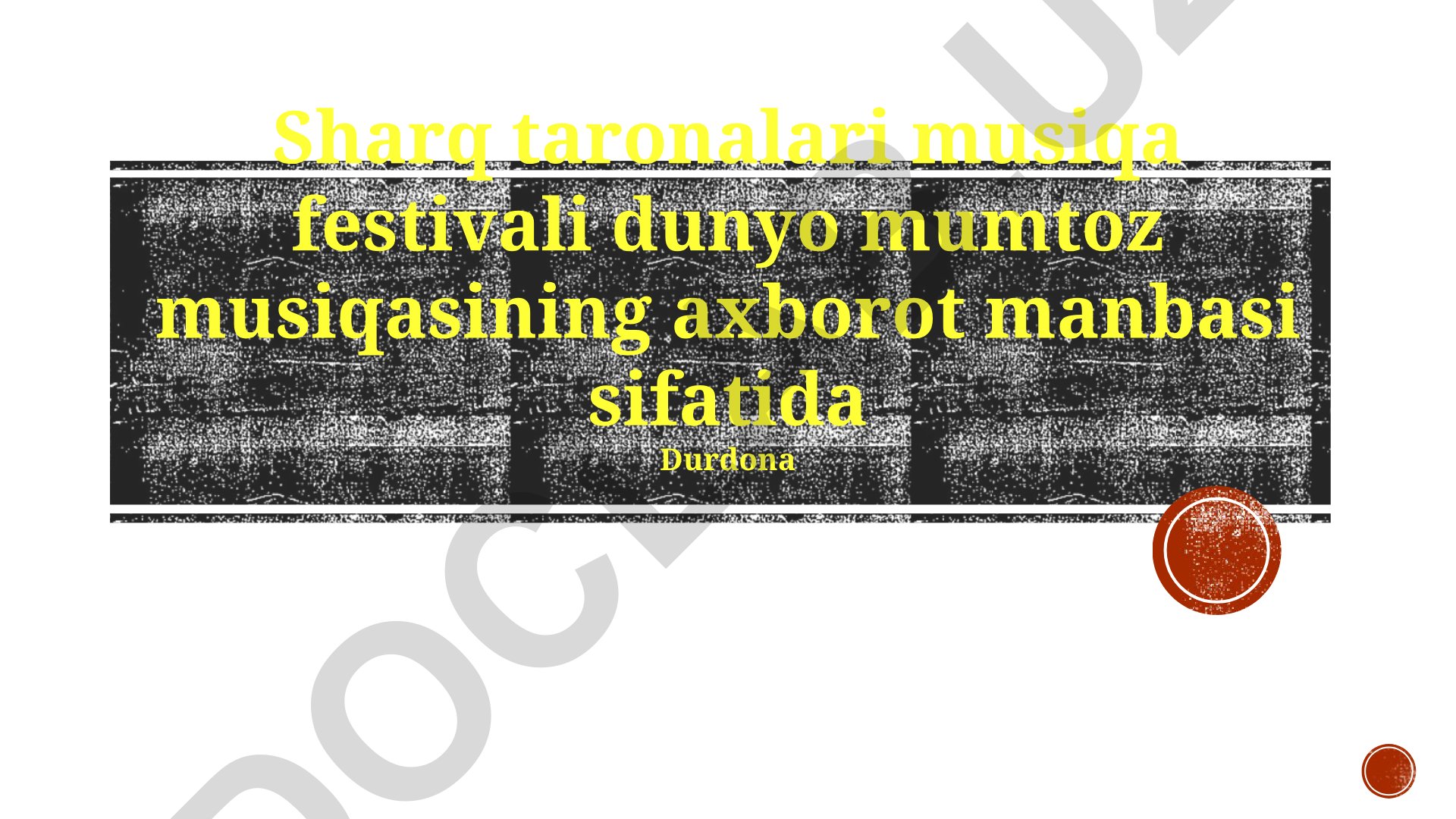 Sharq Taronalari Festivali va Jahon Klassik Musiqasining Rivojlanishi