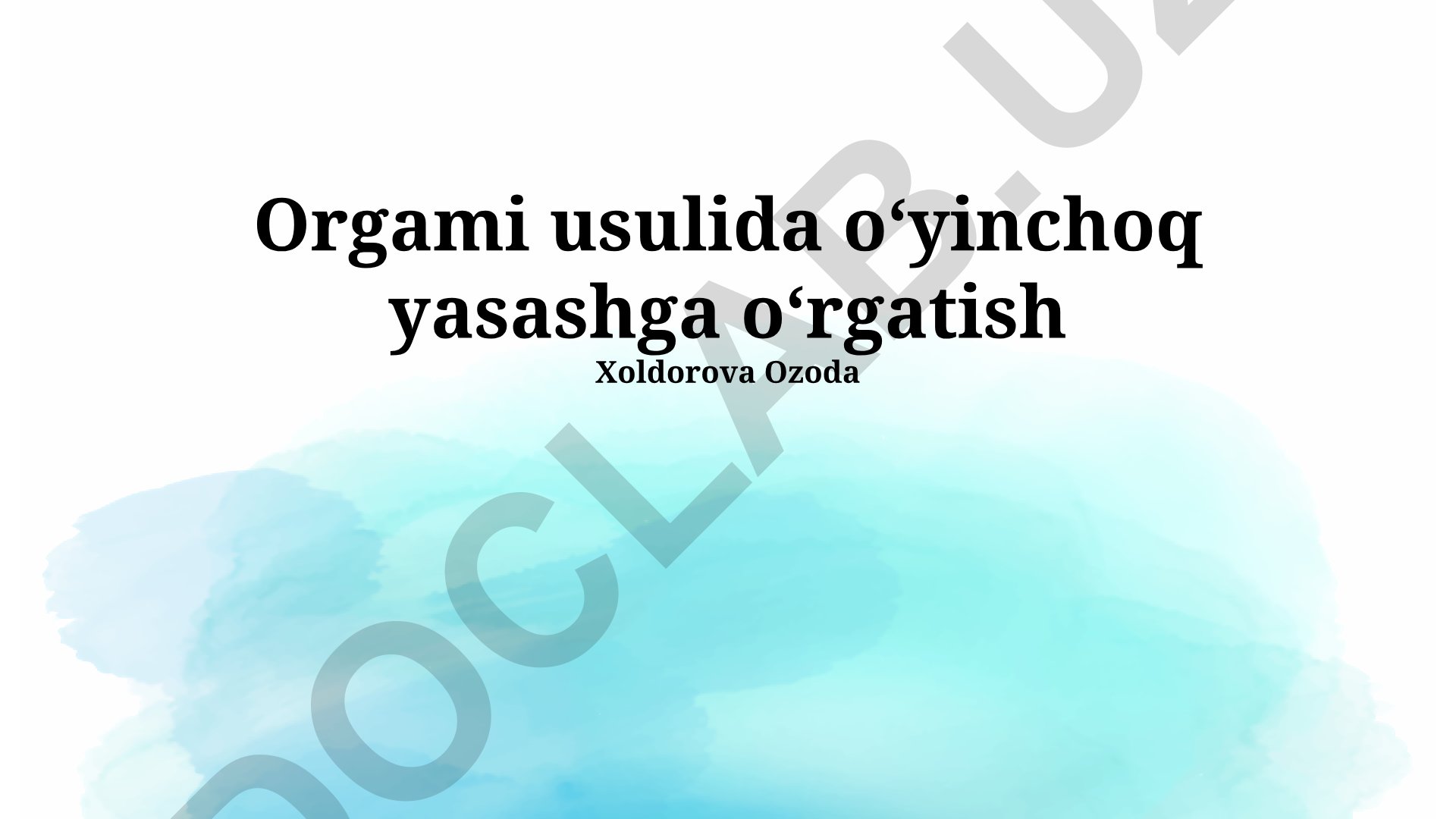 Origami usulida o'yinchoq yasashga o'rgatish