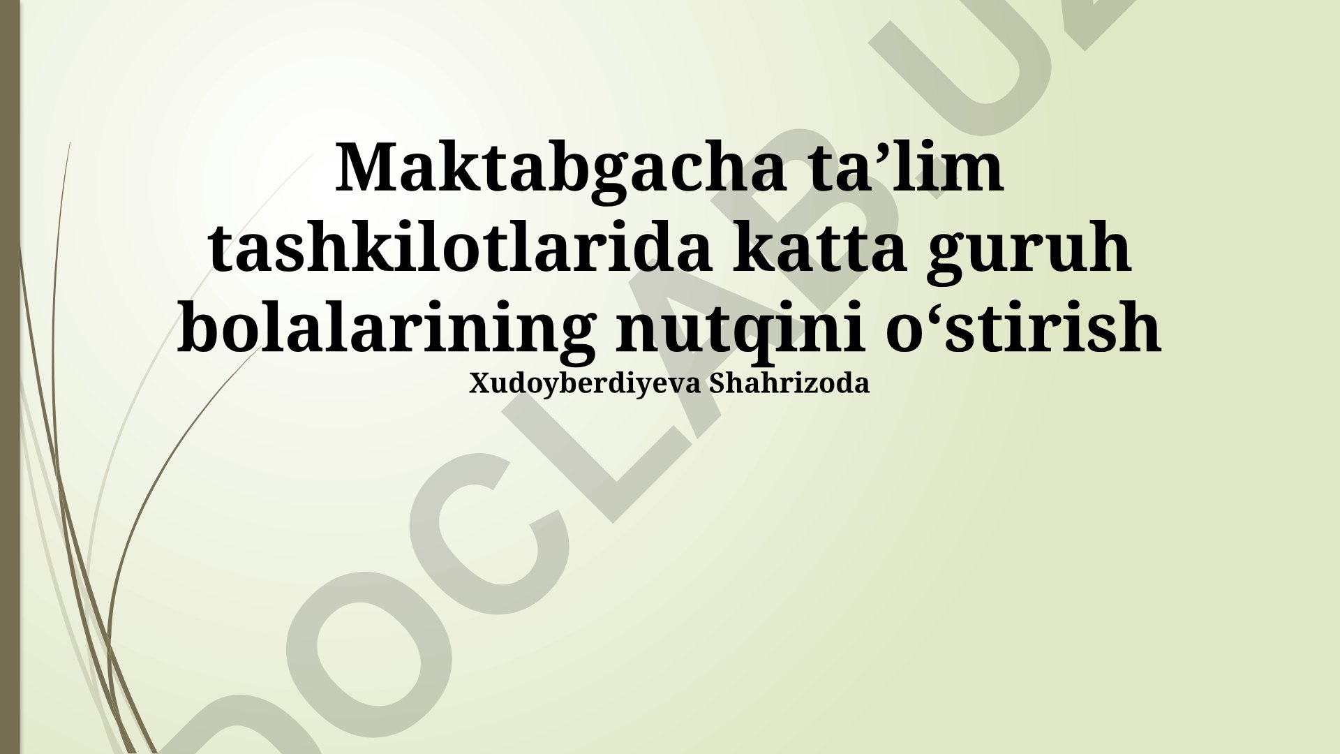 Maktabgacha taʼlim tashkilotlarida katta guruh bolalarining nutqini oʻstirish