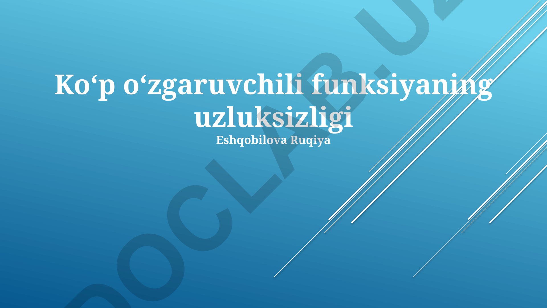 Ko'p o'zgaruvchili funksiyaning uzluksizligi