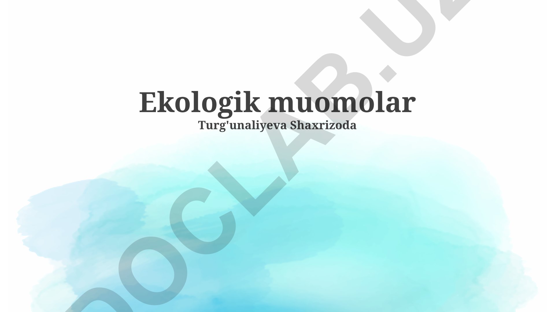 Ekologik muammolar: ta'rif, turlari, sabablari va yechimlar