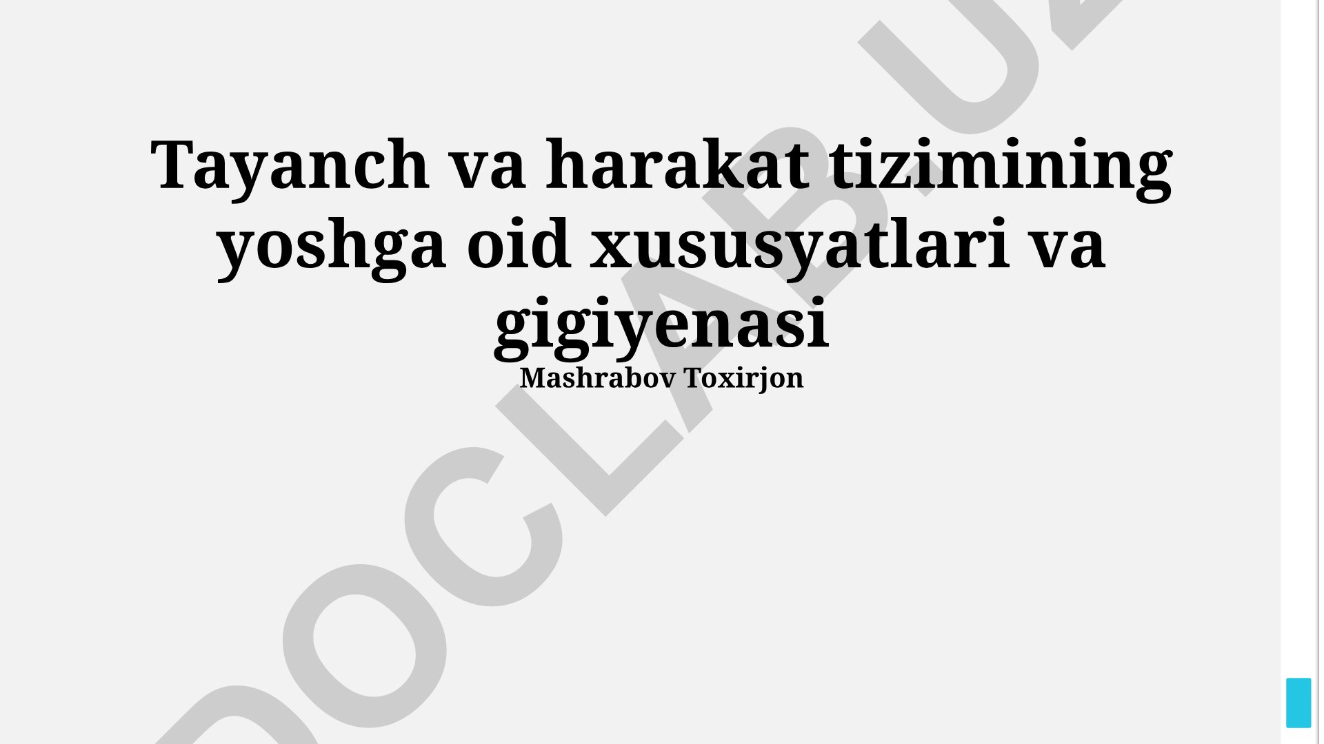 Tayanch va harakat tizimining yoshga oid xususiyatlari va gigiyenasi