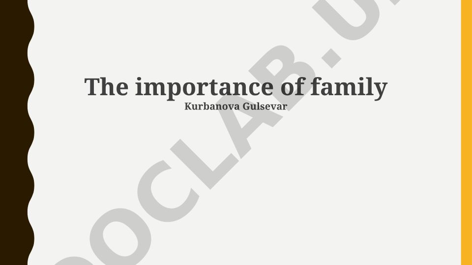 The importance of family