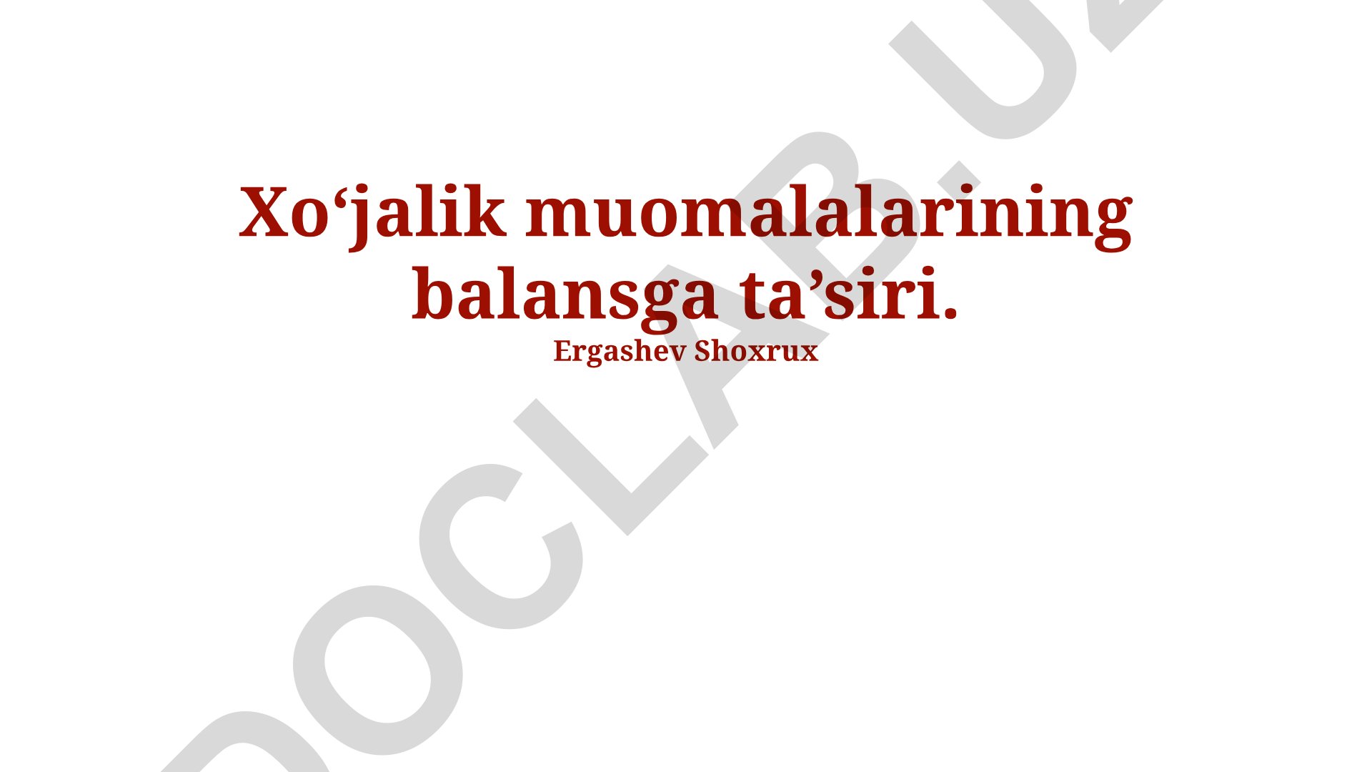 Xo‘jalik muomalalarining balansga ta’siri