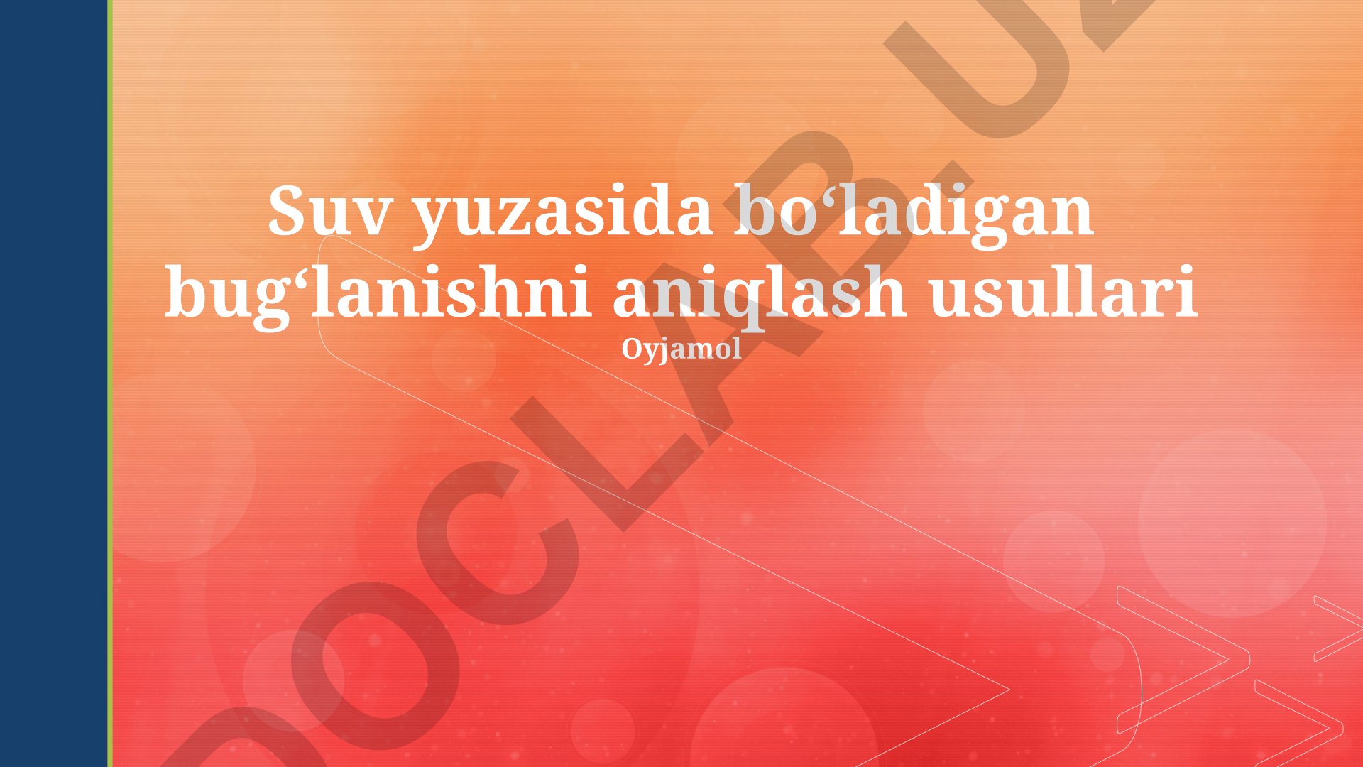 Suv yuzasida boʻladigan bugʻlanishni aniqlash usullari