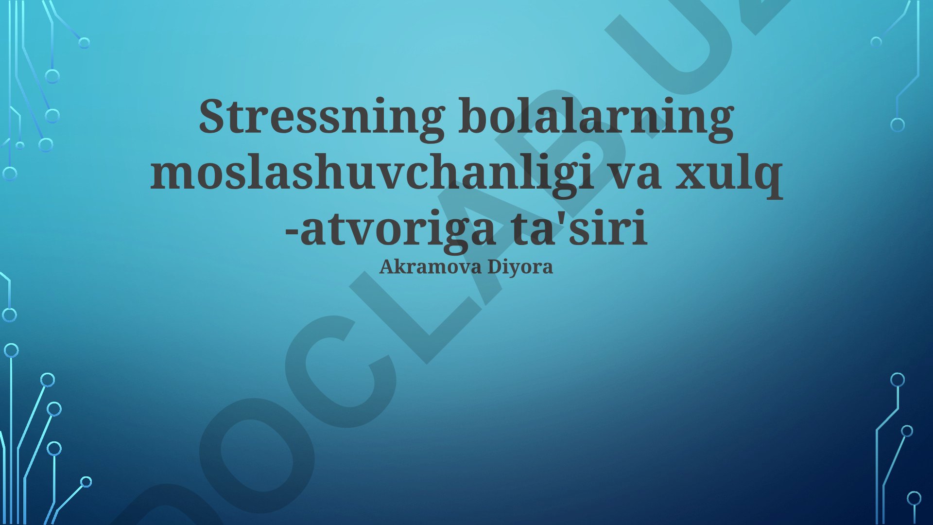 Stressning bolalarning moslashuvchanligi va xulq-atvoriga ta'siri