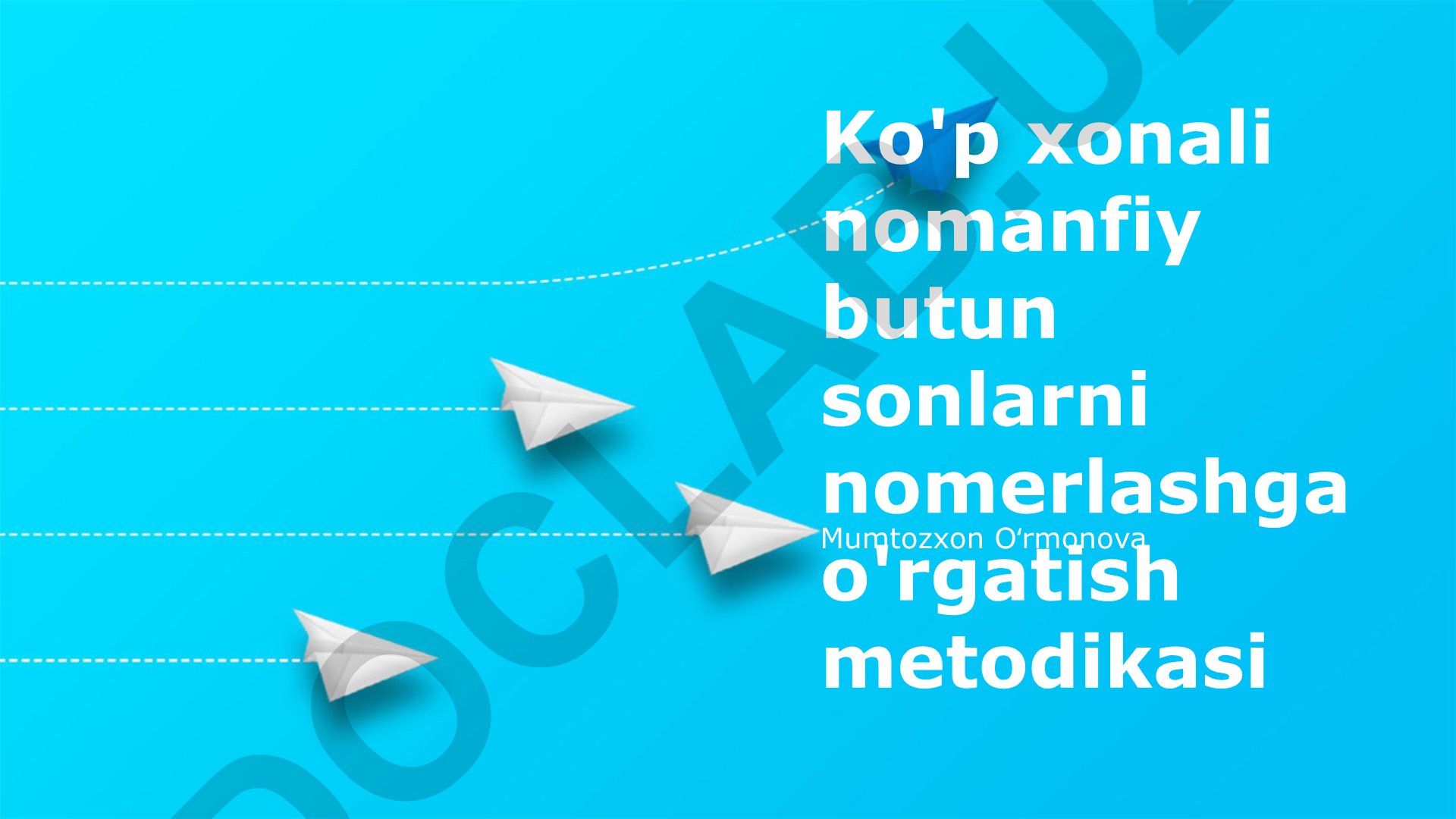 Ko'p xonali nomanfiy butun sonlarni nomerlashga o'rgatish metodikasi