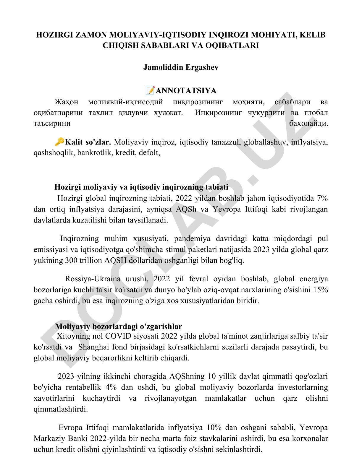 Hozirgi zamon moliyaviy-iqtisodiy inqirozi mohiyati, kelib chiqish sabablari va oqibatlari