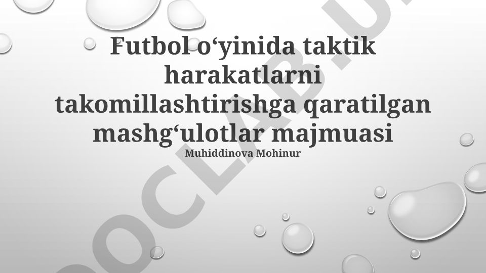 Futbol taktik harakatlarini takomillashtirish mashg'ulotlari