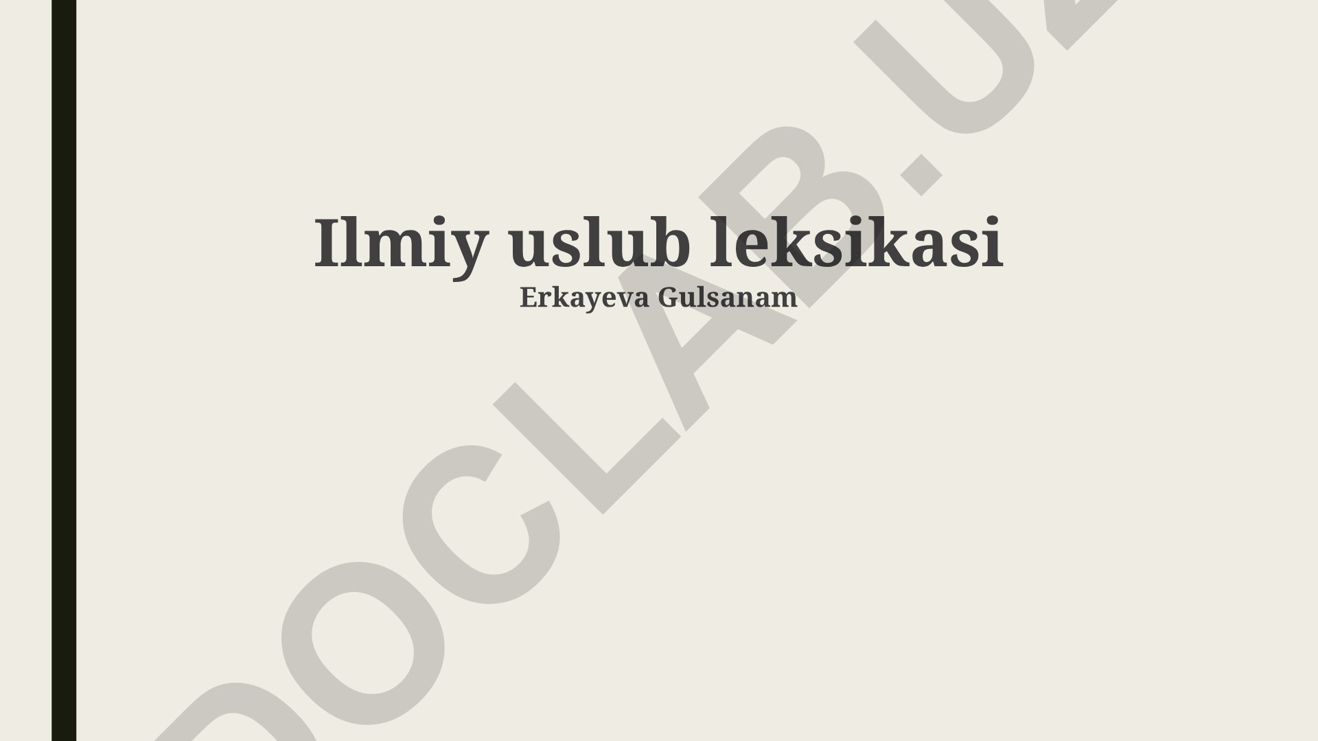 Ilmiy uslub leksikasi va terminologiyasi