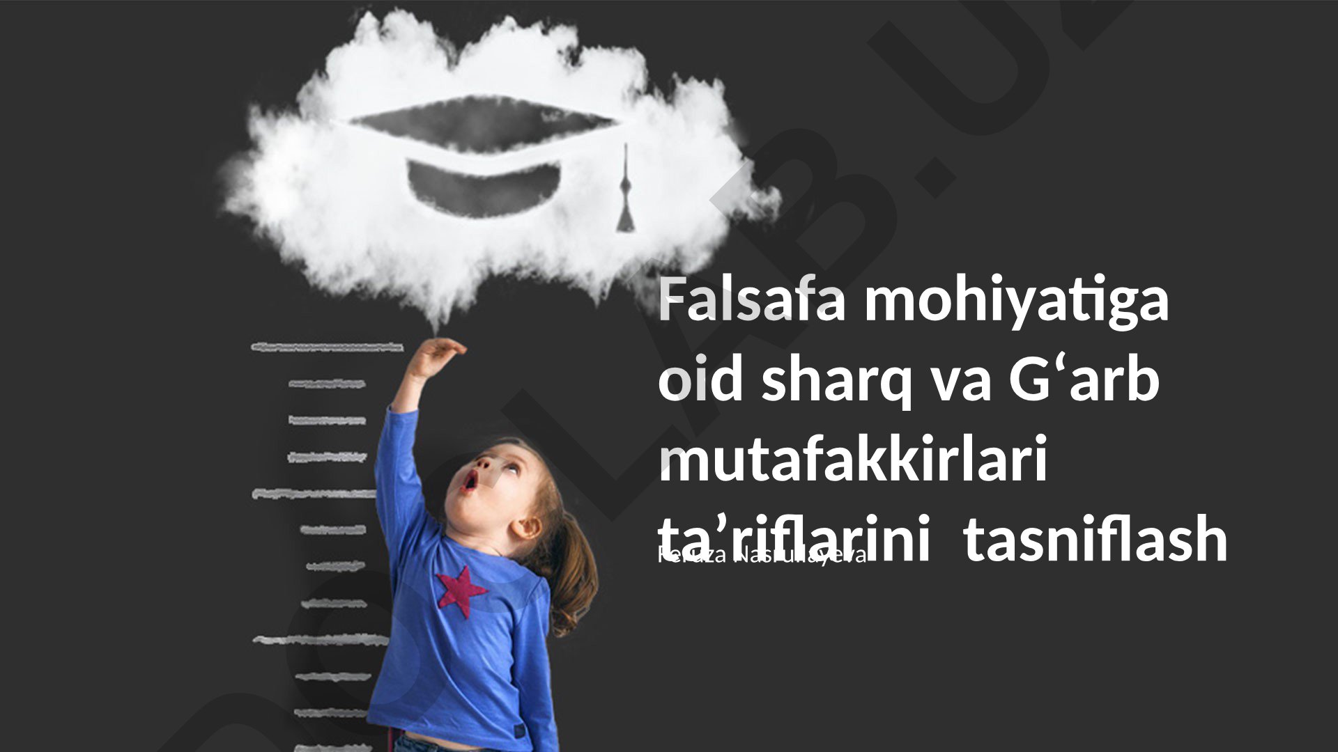 Falsafa mohiyatiga oid sharq va Gʻarb mutafakkirlari taʼriflarini tasniflash