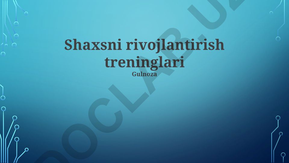 Shaxsni rivojlantirish treninglari va ularning samaradorligi