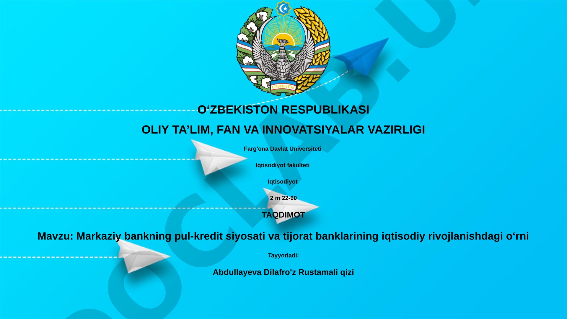 Markaziy bankning pul-kredit siyosati va tijorat banklarining iqtisodiy rivojlanishdagi o‘rni