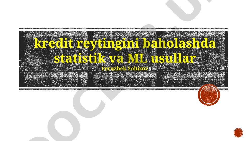 Kredit reytingini baholashda statistik va ML usullari