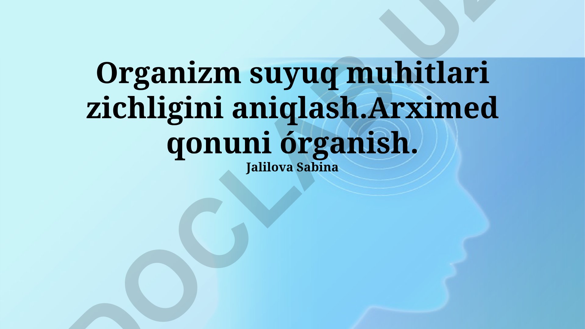 Arximed qonuni yordamida suyuqlik zichligini aniqlash